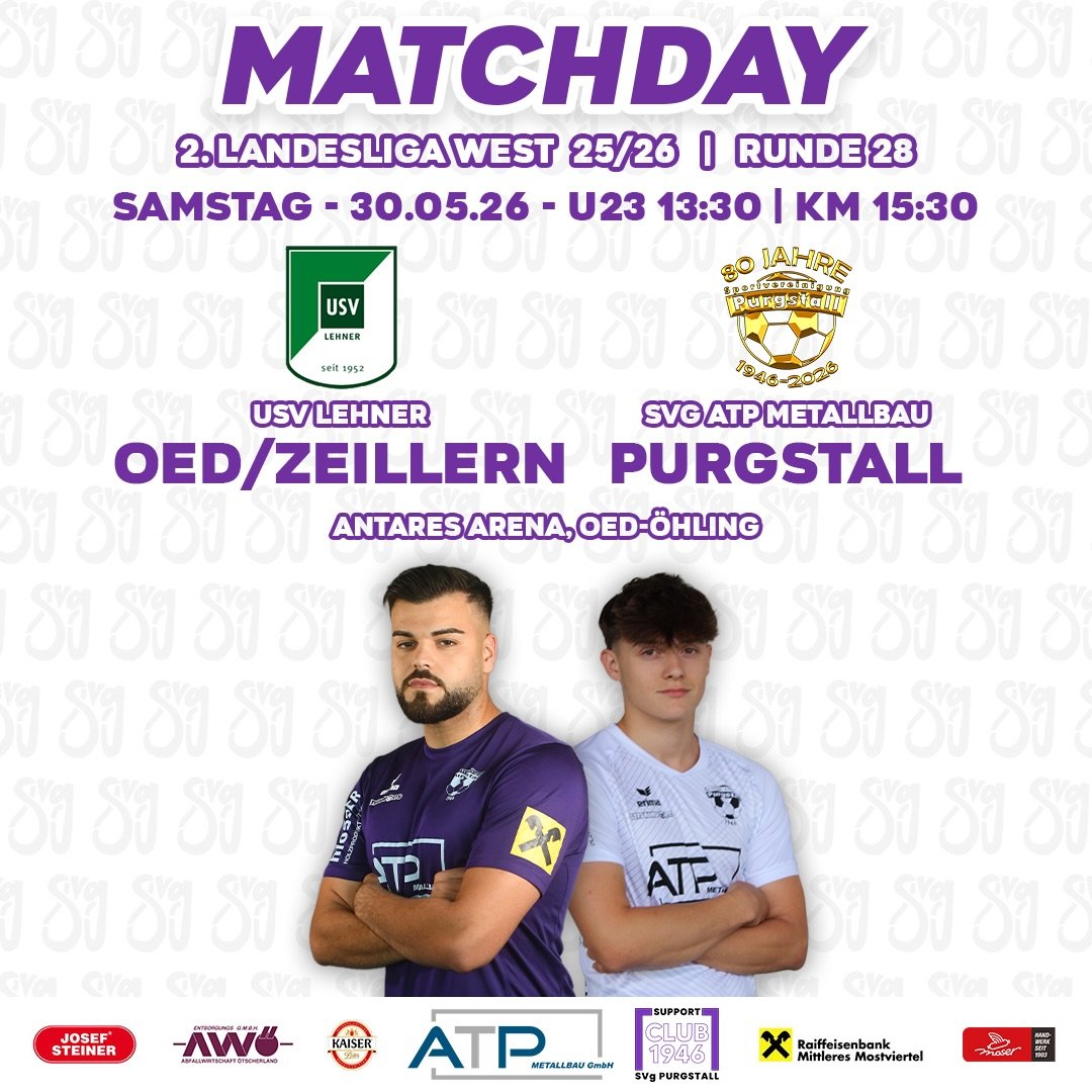 MATCHDAY IN OED💜🤍
🆚 USV Oed/Zeillern
🏆 2. Landesliga West 2025/26
🏅 Runde 28
🗓️ Samstag, 30.05.26
🕓 U23: 13:30 | KM: 15:30
🏟️ ANTARES Arena
📍 Oed-Öhling