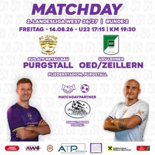 ENDLICH WIEDER HEIMSPIEL💜🤍

🆚 USV Oed/Zeillern
🏆 2. Landesliga West 2026/27
🏅 Runde 2
🗓️ Freitag, 14.08.26
🕓 U23: 17:15 | KM: 19:30
🏟️ Fliederstadion
📍 Purgstall an der Erlauf
🤝🏻 Matchdaypartner: Fussball-Freunde Purgstall