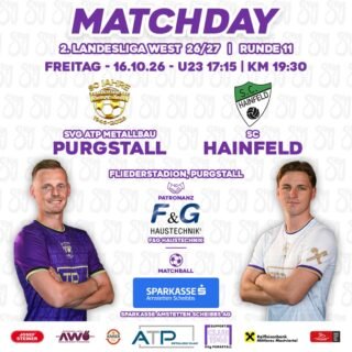 FREITAGABEND IM FLIEDERSTADION!💜🤍
🆚 SC Hainfeld
🏆 2. Landesliga West 2026/27
🏅 Runde 11
🗓️ Freitag, 16.10.26
🕓 U23: 17:15 | KM: 19:30
🏟️ Fliederstadion
📍 Purgstall an der Erlauf
🤝 Patronanz: F&G Haustechnik
⚽ Matchball: Sparkasse Amstetten Scheibbs AG